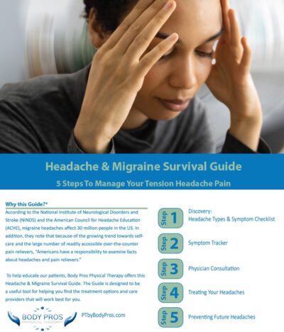Cover of the Headache and Migraine Survival Guide - Body Pros Physical Therapy